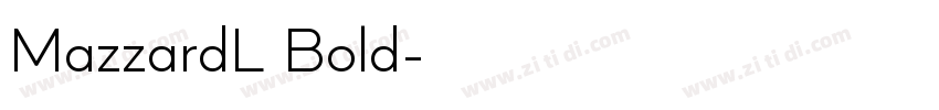 MazzardL Bold字体转换